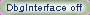 dbginterface_off.png