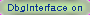 dbginterface_on.png